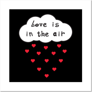 Love is in the air Posters and Art